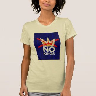 Keine Könige Frauen t T-Shirt