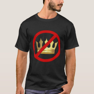 Keine Könige Grafik T-Shirt