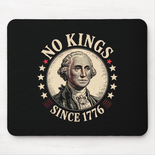 Keine Könige in Amerika 1776 Mousepad (Vorne)