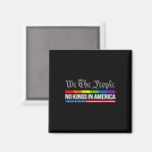 Keine Könige in Amerika 7 Magnet (Vorderseite/Rückseite)