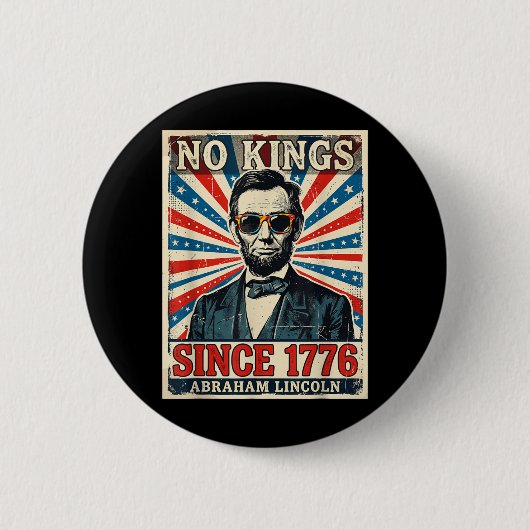 Keine Könige in Amerika Abraham Lincoln Button (Vorderseite)