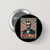 Keine Könige in Amerika Abraham Lincoln Button (Vorne & Hinten)