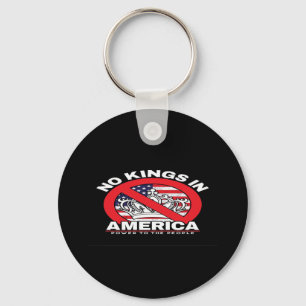 Keine Könige in Amerika Anti-Monarchie Patriotisch Schlüsselanhänger