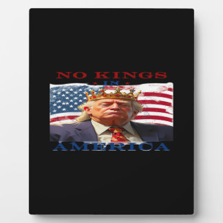 Keine Könige in Amerika Anti-Trump kreative Gestal Fotoplatte
