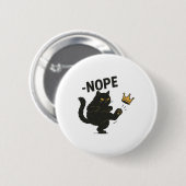 Keine Könige in Amerika Black Cat Funny Cat Kickin Button (Vorne & Hinten)