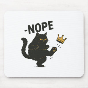 Keine Könige in Amerika Black Cat Funny Cat Kickin Mousepad