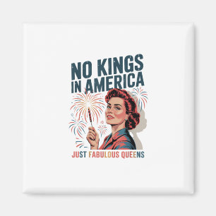 Keine Könige In Amerika Fabulous Queens Pride 2025 Magnet