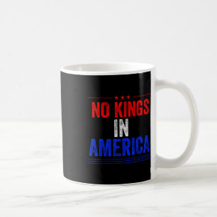 Keine Könige in Amerika - Flag-Protest Rette Demok Kaffeetasse