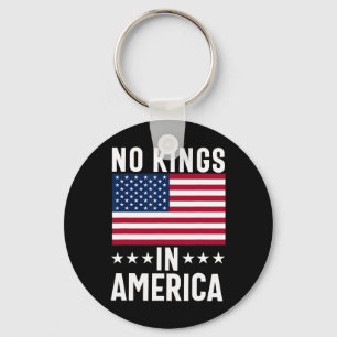 Keine Könige in Amerika - Flag-Protest Rette Demok Schlüsselanhänger