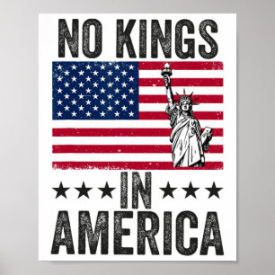 Keine Könige in Amerika - Flag-Protest Rettete Dem Poster