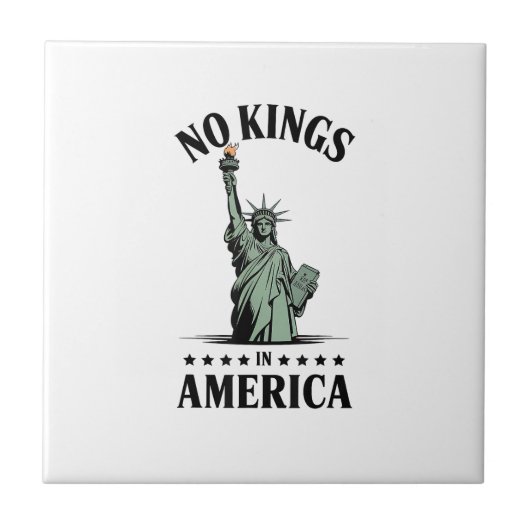 Keine Könige in Amerika Freiheitsstatue Fliese (Vorderseite)
