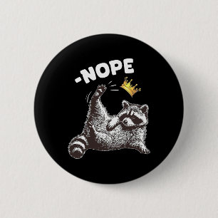 Keine Könige in Amerika Funny Raccoon Funny Politi Button