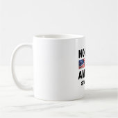 Keine Könige in Amerika Kaffeetasse (Links)