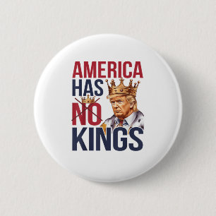 Keine Könige in Amerika Lustiges Amerika hat keine Button