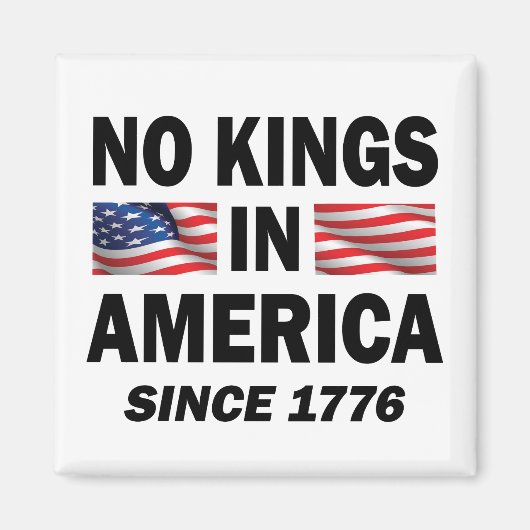 Keine Könige in Amerika Magnet (Vorne)