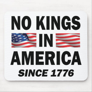 Keine Könige in Amerika Mousepad