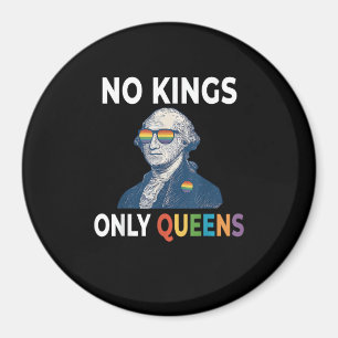 Keine Könige in Amerika, nur Queens Lustig Queer S Magnet