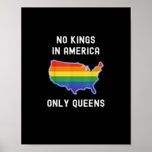 Keine Könige in Amerika, nur Queens Lustige Queer Poster
