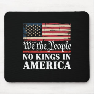 Keine Könige in Amerika Patriotic Protest T-Shirt  Mousepad