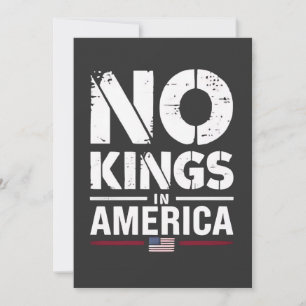 Keine Könige in Amerika Patriotische amerikanische Einladung