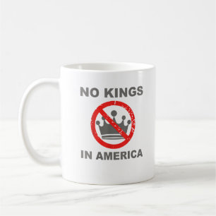 Keine Könige In Amerika Patriotischer Casual-Stil Kaffeetasse