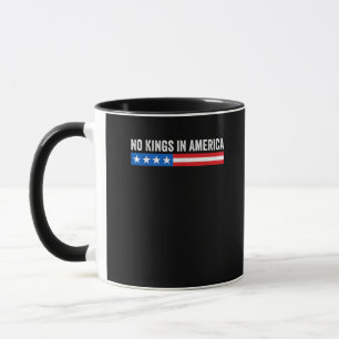 Keine Könige in Amerika Patriotischer Stil Tasse