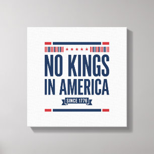 Keine Könige in Amerika Patriotisches Vintage-Vekt Leinwanddruck