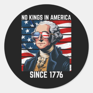 Keine Könige in Amerika seit 1776 11 Runder Aufkleber