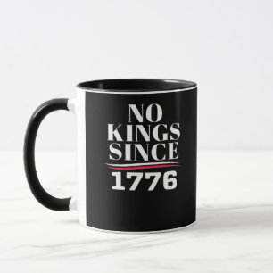 Keine Könige in Amerika seit 1776 #1 Klassiker Tasse