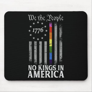 Keine Könige in Amerika seit 1776 Anti-Trump-T-Shi Mousepad