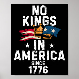 Keine Könige in Amerika seit 1776 Anti-Trump-T-Shi Poster
