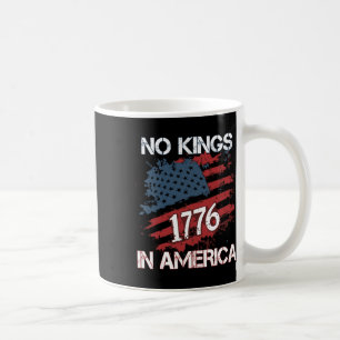 Keine Könige in Amerika seit 1776 bedrängte USA-Fl Kaffeetasse