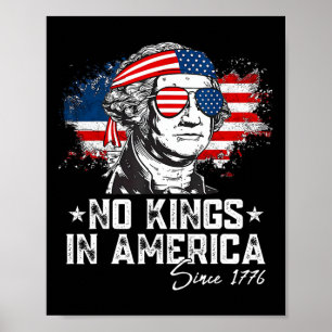 Keine Könige in Amerika seit 1776 bedrängte USA-Fl Poster