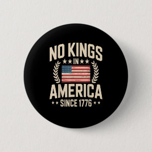 Keine Könige in Amerika seit 1776 Casual Cooles De Button