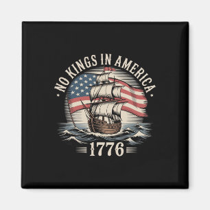 Keine Könige in Amerika seit 1776 Geist Patriotisc Magnet
