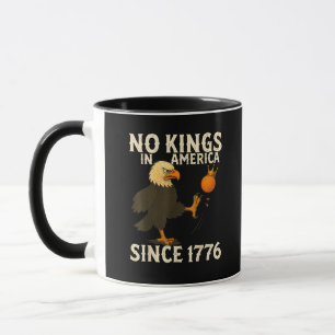 Keine Könige in Amerika seit 1776 Lustige Freiheit Tasse