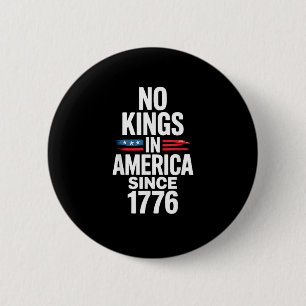Keine Könige in Amerika seit 1776 Minimal Sauber Button