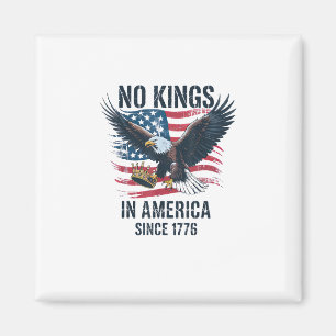 Keine Könige in Amerika seit 1776 Minimal Sauber Magnet