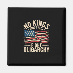 Keine Könige in Amerika seit 1776 Oligarchie Patri Magnet