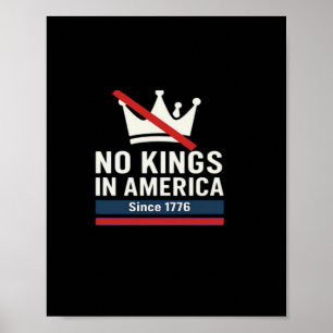 Keine Könige in Amerika seit 1776 Patriotic Graphi Poster