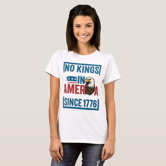 Keine Könige in Amerika seit 1776 Patriotic USA Ad T-Shirt (Vorne ganz)