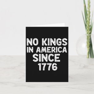 Keine Könige in Amerika seit 1776 Patriotiker der Karte