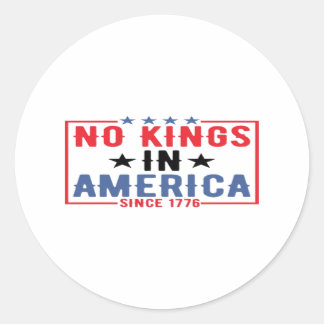 Keine Könige in Amerika seit 1776 Patriotisch Unab Runder Aufkleber