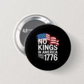 Keine Könige in Amerika seit 1776 Protest Kreative Button (Vorne & Hinten)