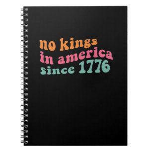 Keine Könige in Amerika seit 1776 Retro Groovy Kei Notizblock