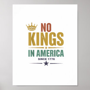 Keine Könige in Amerika seit 1776 Vintage Patrioti Poster