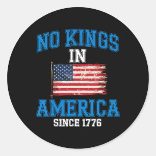 Keine Könige in Amerika Shirt, die Kings Patrioti Runder Aufkleber