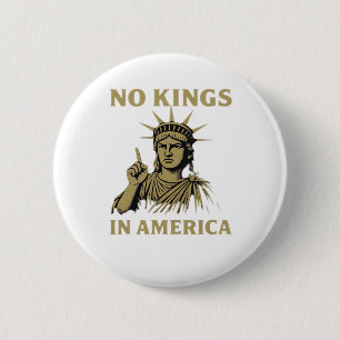 Keine Könige In Amerika Statue Von  Kein König Tag Button