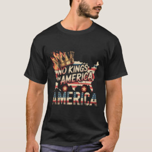 Keine Könige in Amerika T-Shirt