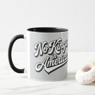 Keine Könige in Amerika Tasse